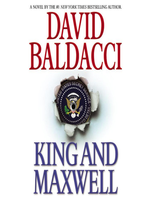 Title details for King and Maxwell by David Baldacci - Wait list